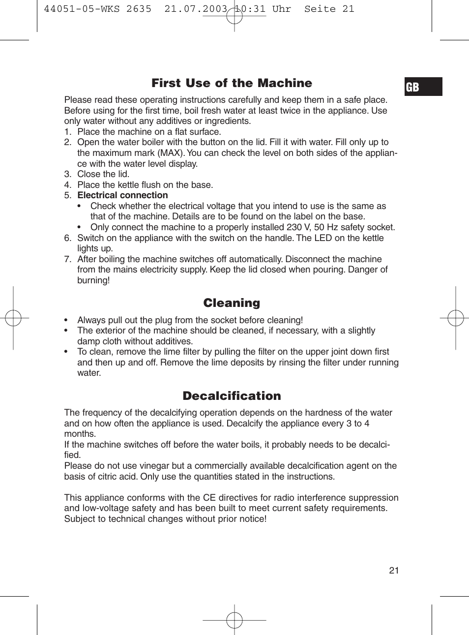 First use of the machine, Cleaning, Decalcification | CLATRONIC CB 1241 User Manual | Page 21 / 39