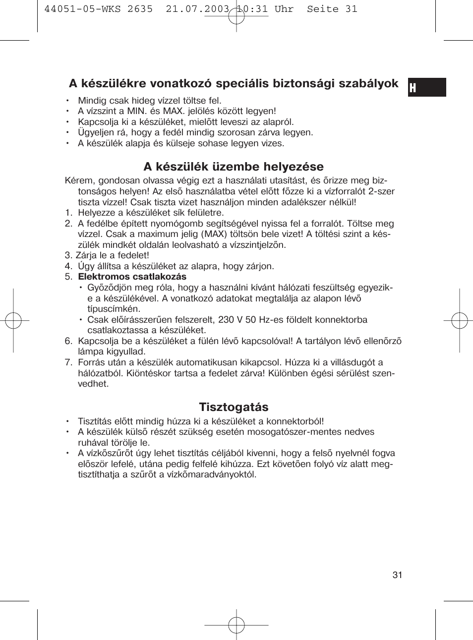 A készülék üzembe helyezése, Tisztogatás | CLATRONIC CB 1241 User Manual | Page 31 / 39