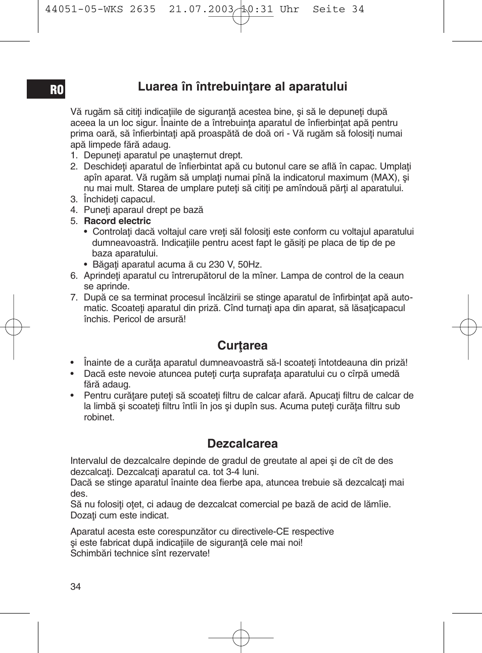 Luarea în întrebuinﬂare al aparatului, Curﬂarea, Dezcalcarea | CLATRONIC CB 1241 User Manual | Page 34 / 39