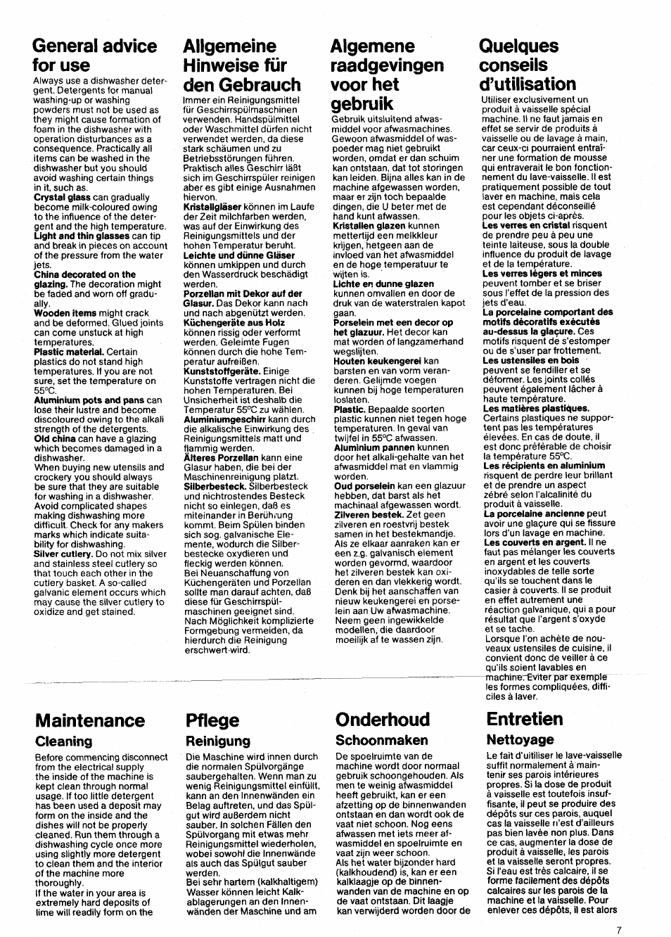 Cleaning, Schoonmaken, Nettoyage | General advice for use, Allgemeine hinweise für den gebrauch, Maintenance pflege, Algemene raadgevingen voor het gebruik, Onderhoud, Quelques conseils d’utilisation, Entretien | KING BD 461 User Manual | Page 7 / 12