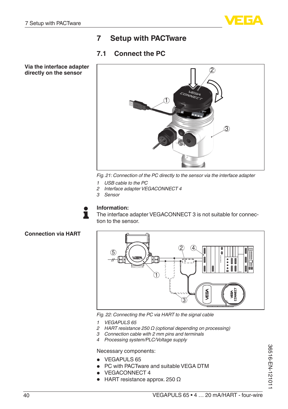 7 setup with pactware, 1 connect the pc | VEGA VEGAPULS 65 (≥ 2.0.0 - ≥ 4.0.0) 4 … 20 mA_HART - four-wire User Manual | Page 40 / 68