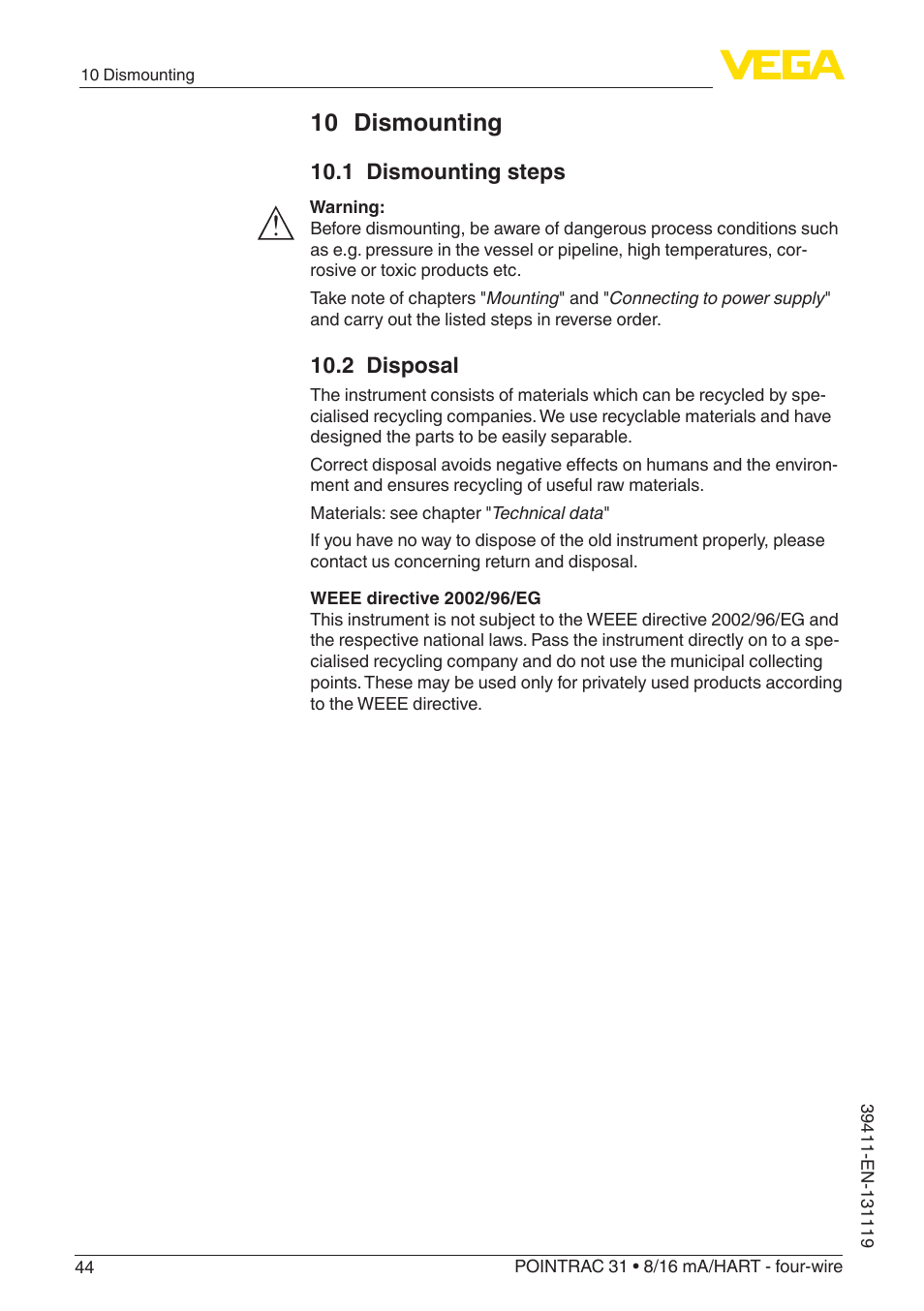 10 dismounting, 1 dismounting steps, 2 disposal | VEGA POINTRAC 31 8_16 mA_HART - four-wire User Manual | Page 44 / 56
