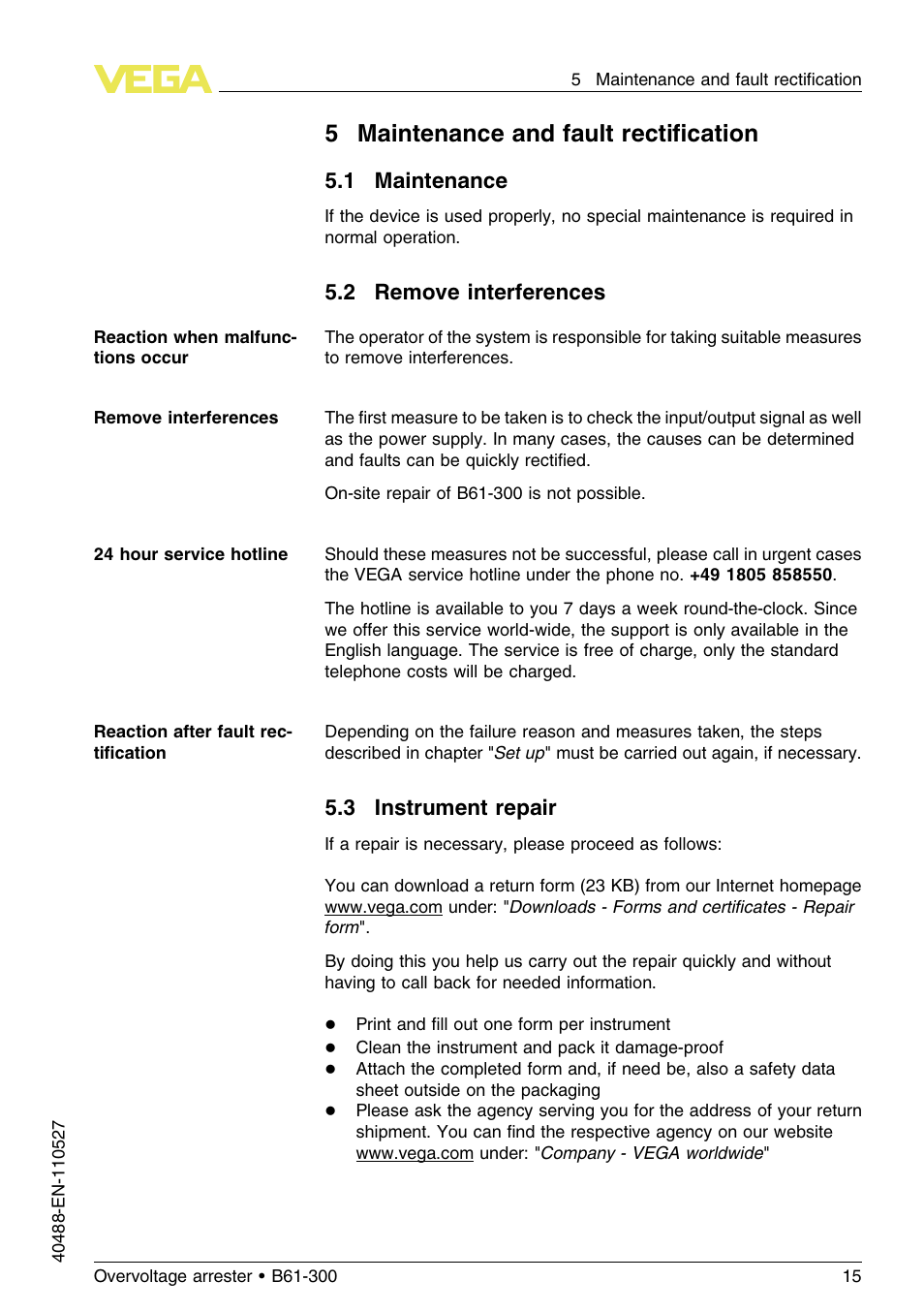 5 maintenance and fault rectification, 1 maintenance, 2 remove interferences | 3 instrument repair, 5maintenance and fault rectiﬁcation | VEGA B61-300 User Manual | Page 15 / 20