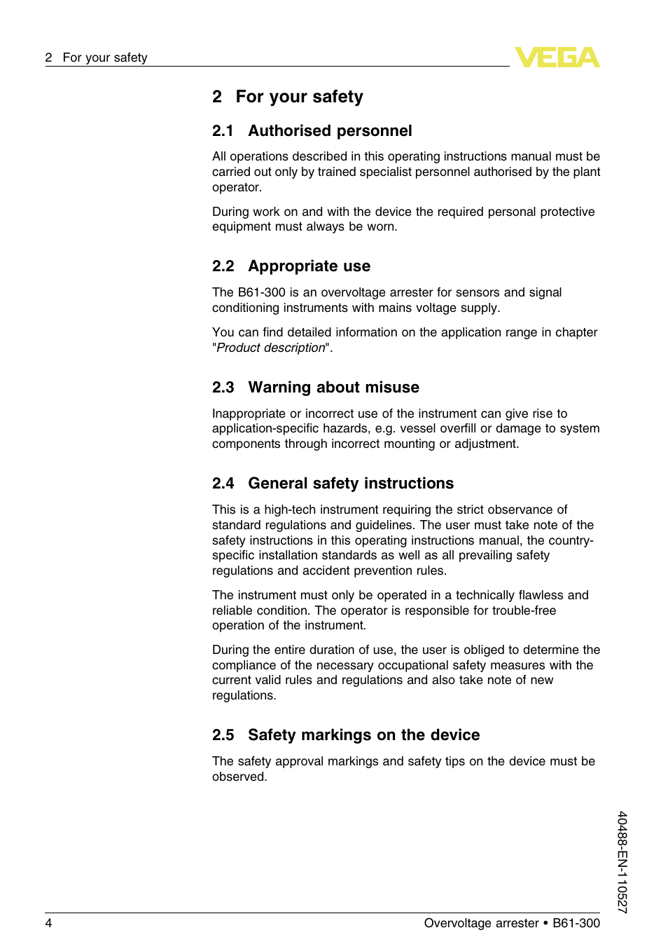 2 for your safety, 1 authorised personnel, 2 appropriate use | 3 warning about misuse, 4 general safety instructions, 5 safety markings on the device, 2for your safety | VEGA B61-300 User Manual | Page 4 / 20