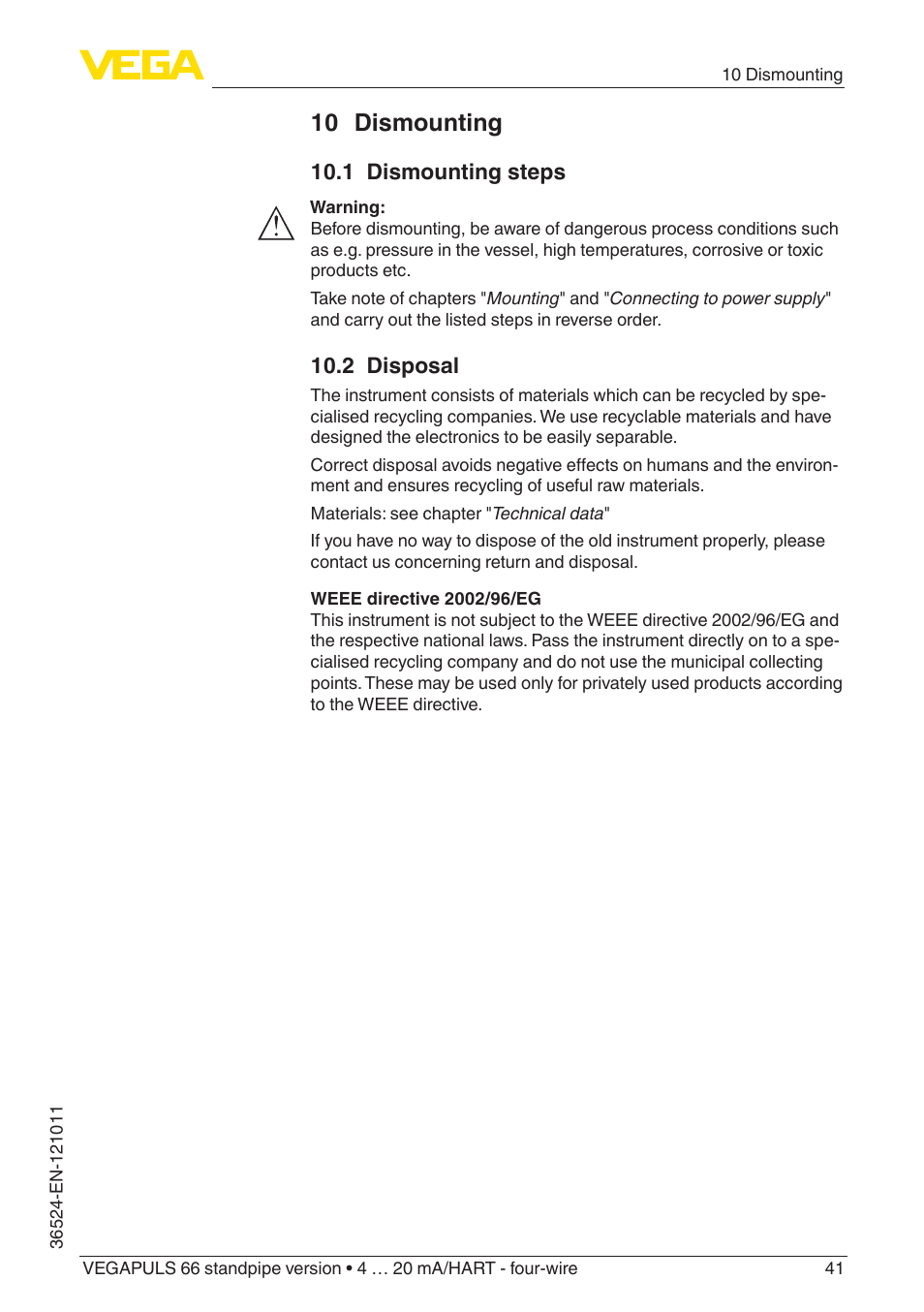 10 dismounting, 1 dismounting steps, 2 disposal | VEGA VEGAPULS 66 (≥ 2.0.0 - ≥ 4.0.0) standpipe ver. 4 … 20 mA_HART - four-wire User Manual | Page 41 / 52