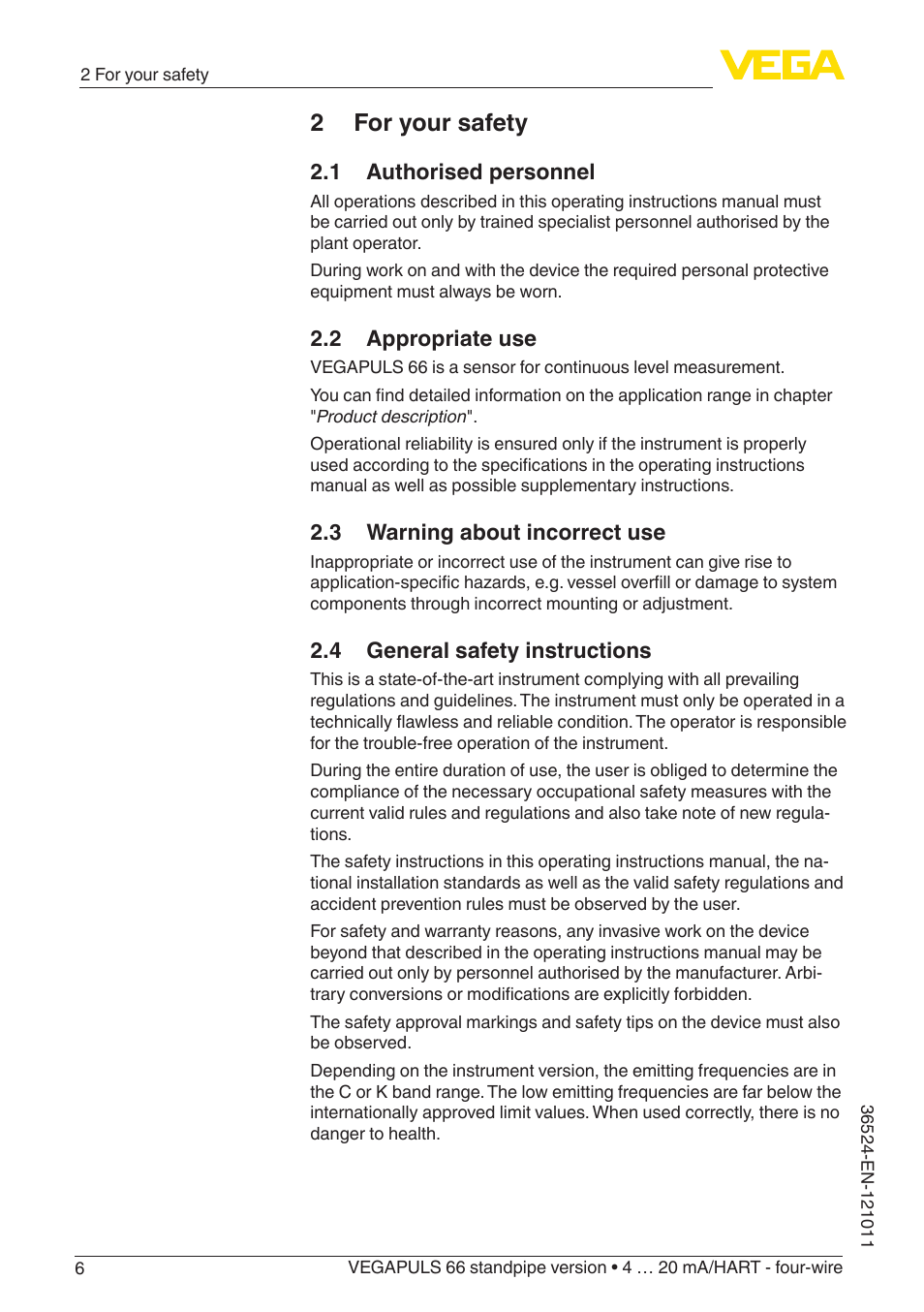 2 for your safety, 1 authorised personnel, 2 appropriate use | 3 warning about incorrect use, 4 general safety instructions | VEGA VEGAPULS 66 (≥ 2.0.0 - ≥ 4.0.0) standpipe ver. 4 … 20 mA_HART - four-wire User Manual | Page 6 / 52