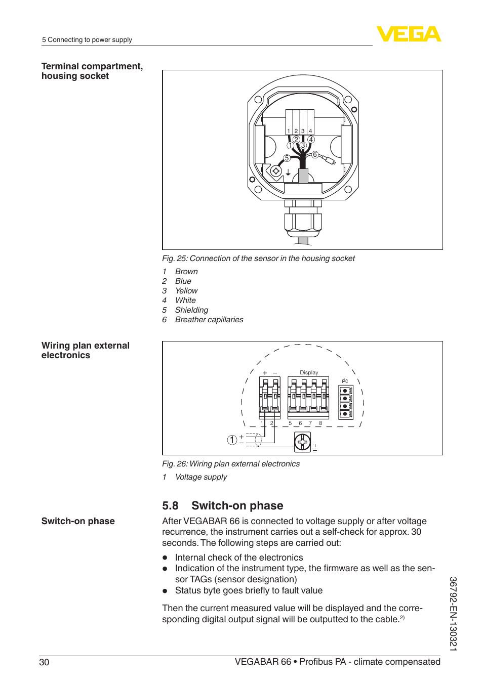 8 switch-on phase | VEGA VEGABAR 66 Profibus PA - climate compensated User Manual | Page 30 / 76