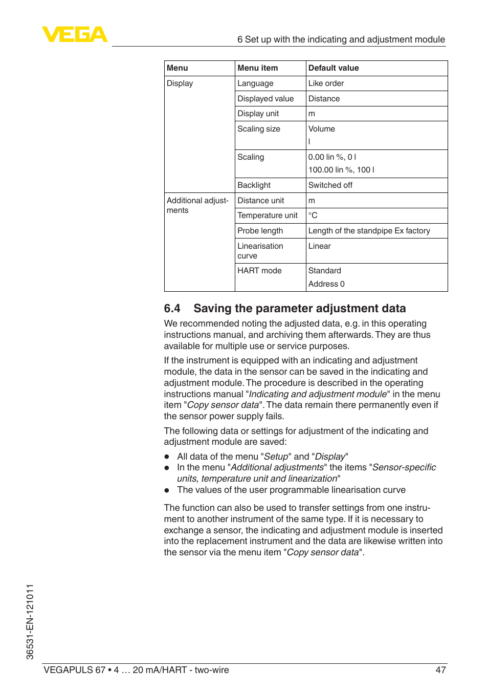 4 saving the parameter adjustment data | VEGA VEGAPULS 67 (≥ 2.0.0 - ≥ 4.0.0) 4 … 20 mA_HART - two-wire User Manual | Page 47 / 80