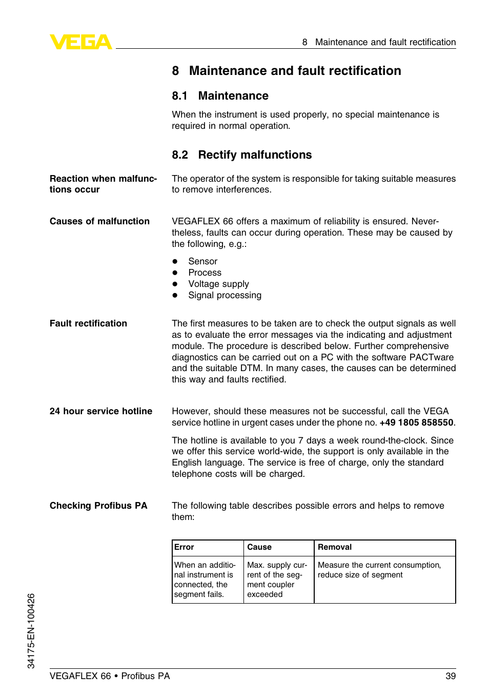 8 maintenance and fault rectification, 1 maintenance, 2 rectify malfunctions | 8 maintenance and fault rectiﬁcation | VEGA VEGAFLEX 66 (-200…+400°C) Profibus PA User Manual | Page 39 / 68