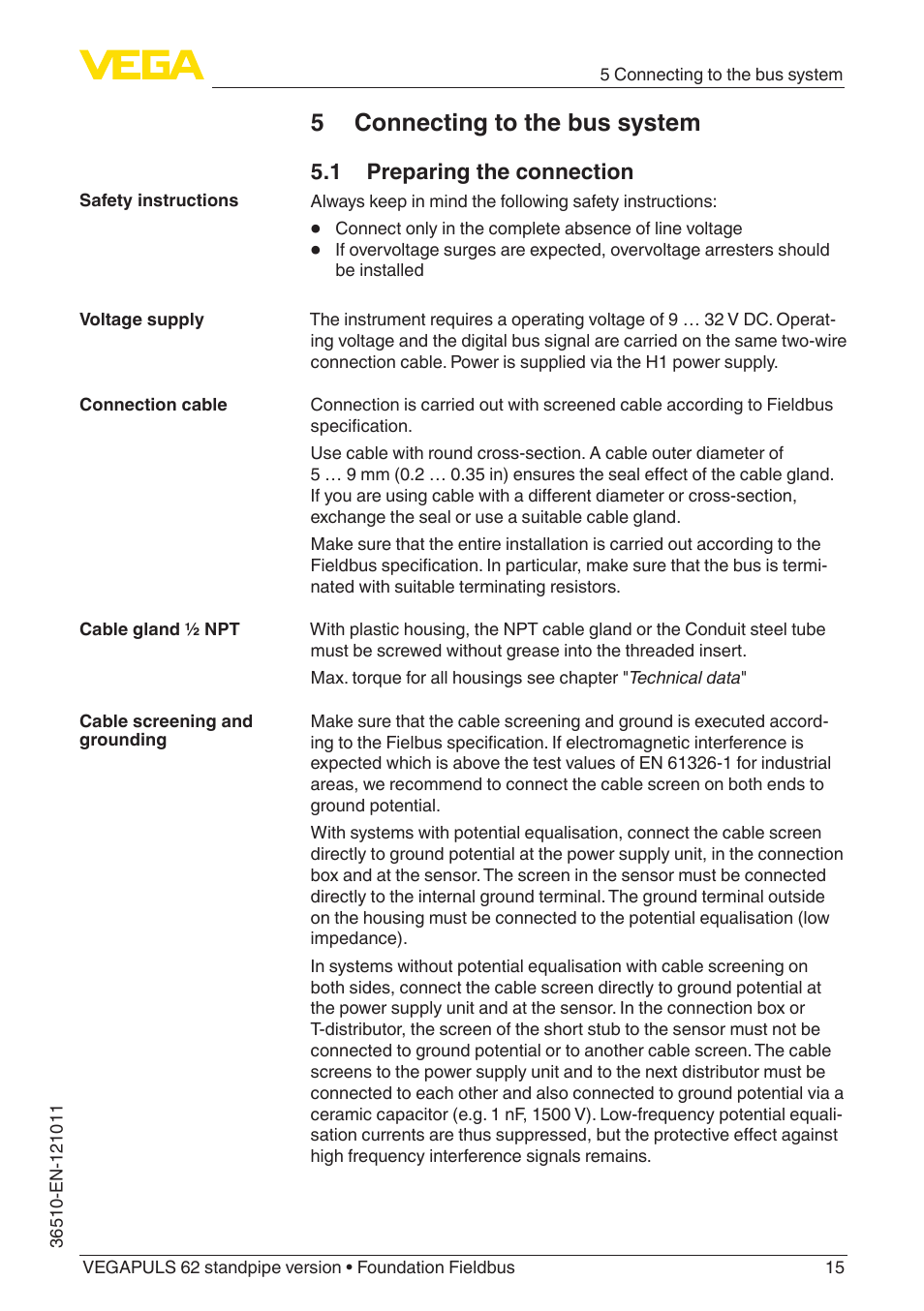 5 connecting to the bus system, 1 preparing the connection | VEGA VEGAPULS 62 (≥ 2.0.0 - ≥ 4.0.0) standpipe ver. Foundation Fieldbus User Manual | Page 15 / 68