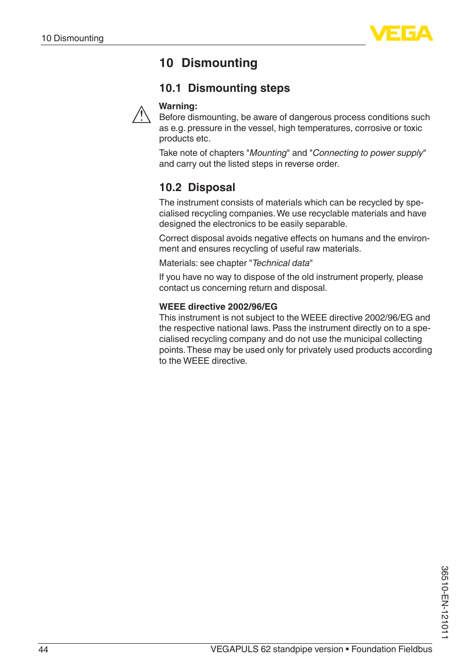 10 dismounting, 1 dismounting steps, 2 disposal | VEGA VEGAPULS 62 (≥ 2.0.0 - ≥ 4.0.0) standpipe ver. Foundation Fieldbus User Manual | Page 44 / 68