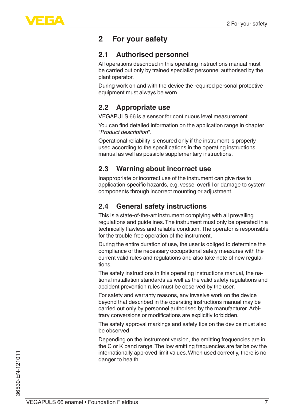 2 for your safety, 1 authorised personnel, 2 appropriate use | 3 warning about incorrect use, 4 general safety instructions | VEGA VEGAPULS 66 (≥ 2.0.0 - ≥ 4.0.0) enamel Foundation Fieldbus User Manual | Page 7 / 80