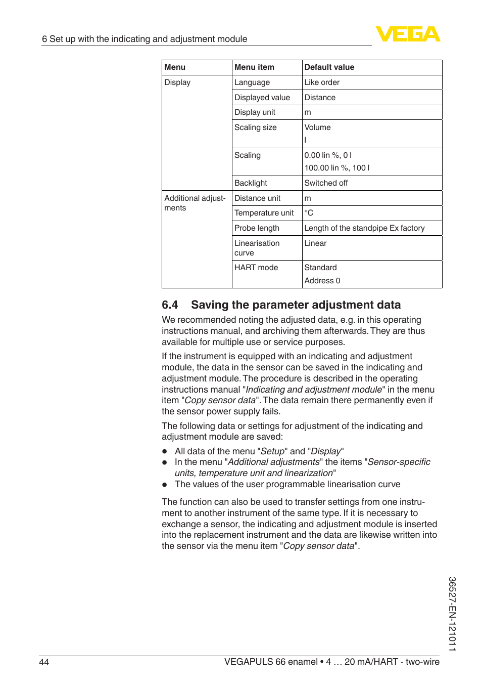 4 saving the parameter adjustment data | VEGA VEGAPULS 66 (≥ 2.0.0 - ≥ 4.0.0) enamel 4 … 20 mA_HART - two-wire User Manual | Page 44 / 76