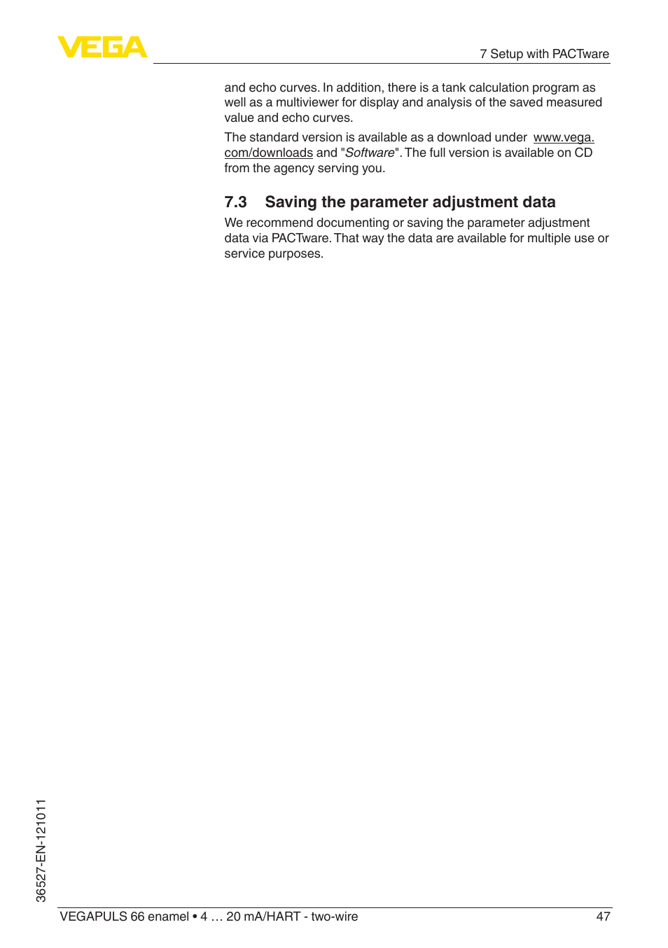 3 saving the parameter adjustment data | VEGA VEGAPULS 66 (≥ 2.0.0 - ≥ 4.0.0) enamel 4 … 20 mA_HART - two-wire User Manual | Page 47 / 76