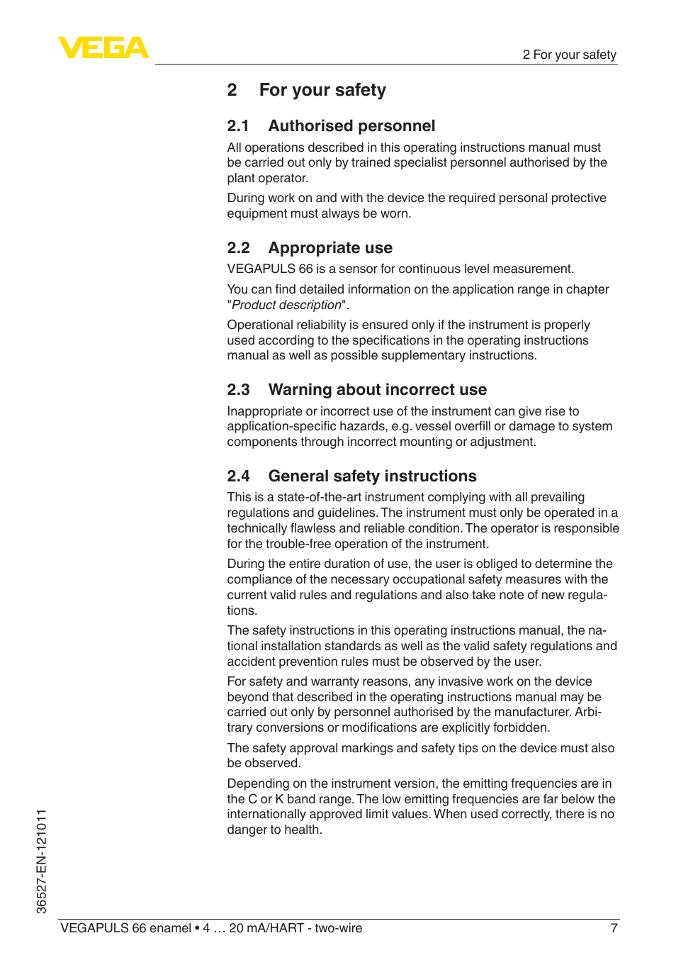 2 for your safety, 1 authorised personnel, 2 appropriate use | 3 warning about incorrect use, 4 general safety instructions | VEGA VEGAPULS 66 (≥ 2.0.0 - ≥ 4.0.0) enamel 4 … 20 mA_HART - two-wire User Manual | Page 7 / 76