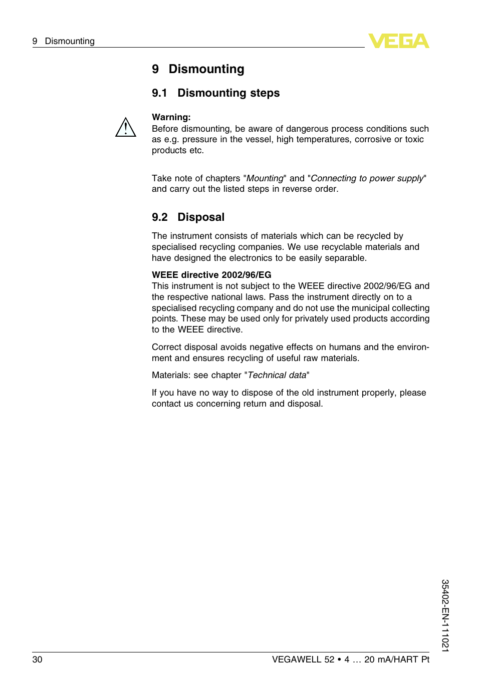 9 dismounting, 1 dismounting steps, 2 disposal | 9dismounting | VEGA VEGAWELL 52 4 … 20 mA_HART Pt 100 User Manual | Page 30 / 44