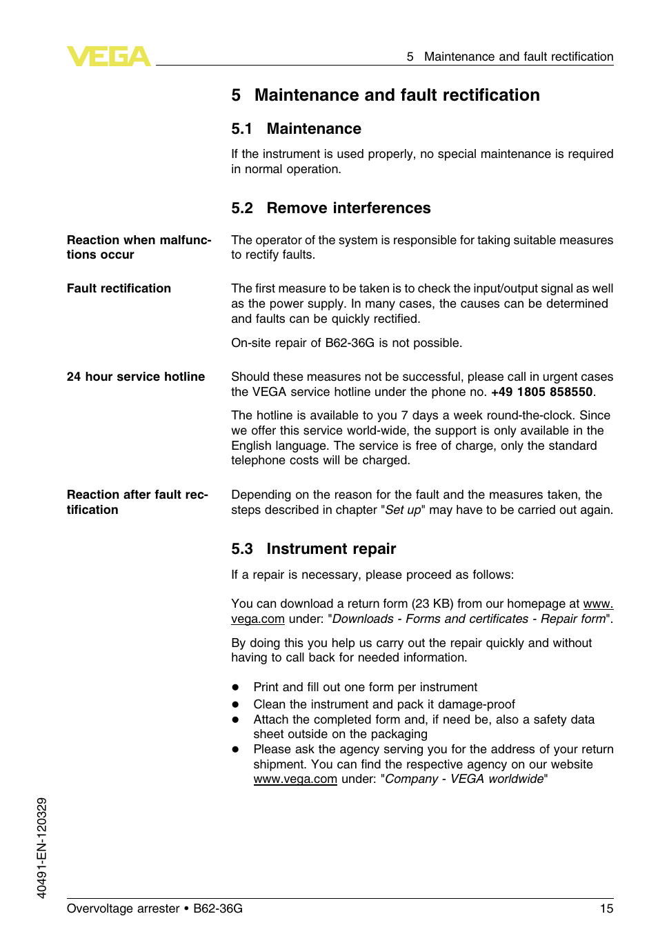 5 maintenance and fault rectification, 1 maintenance, 2 remove interferences | 3 instrument repair, 5maintenance and fault rectiﬁcation | VEGA B62-36G User Manual | Page 15 / 20