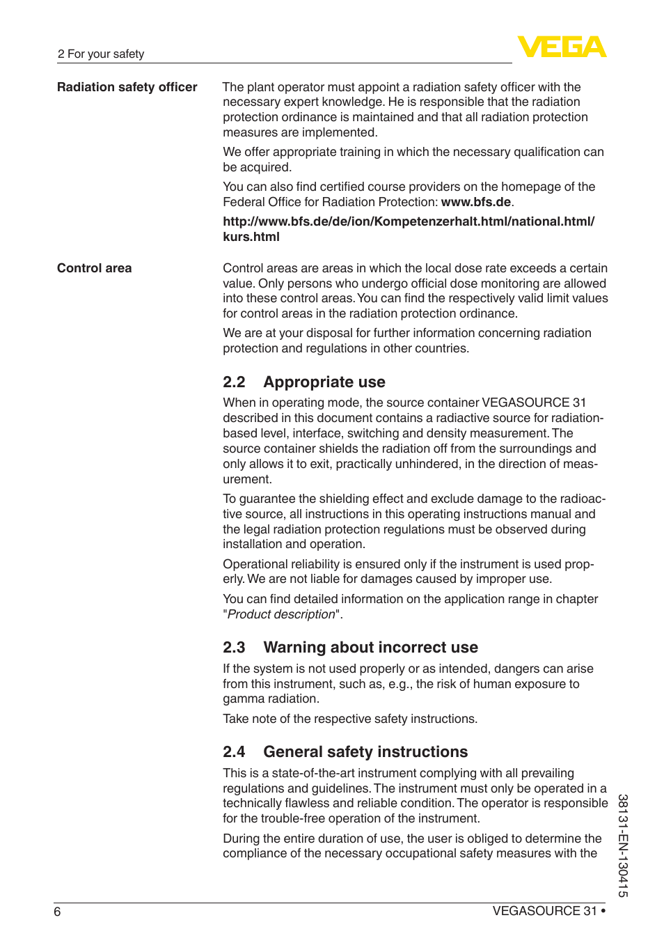 2 appropriate use, 3 warning about incorrect use, 4 general safety instructions | VEGA VEGASOURCE 31 User Manual | Page 6 / 64