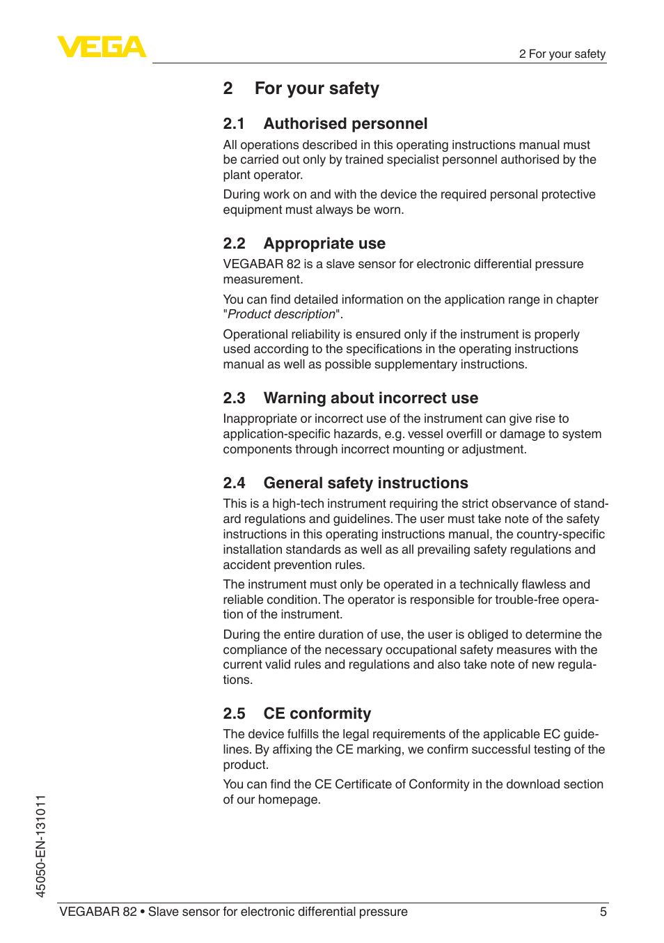 2 for your safety, 1 authorised personnel, 2 appropriate use | 3 warning about incorrect use, 4 general safety instructions, 5 ce conformity | VEGA VEGABAR 82 Save sensor - Operating Instructions User Manual | Page 5 / 60