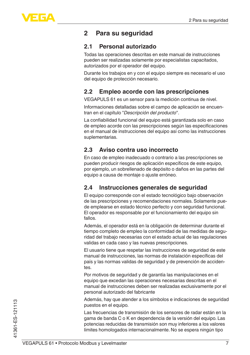 2 para su seguridad, 1 personal autorizado, 2 empleo acorde con las prescripciones | 3 aviso contra uso incorrecto, 4 instrucciones generales de seguridad | VEGA VEGAPULS 61 (≥ 2.0.0 - ≥ 4.0.0) Modbus and Levelmaster protocol User Manual | Page 7 / 92