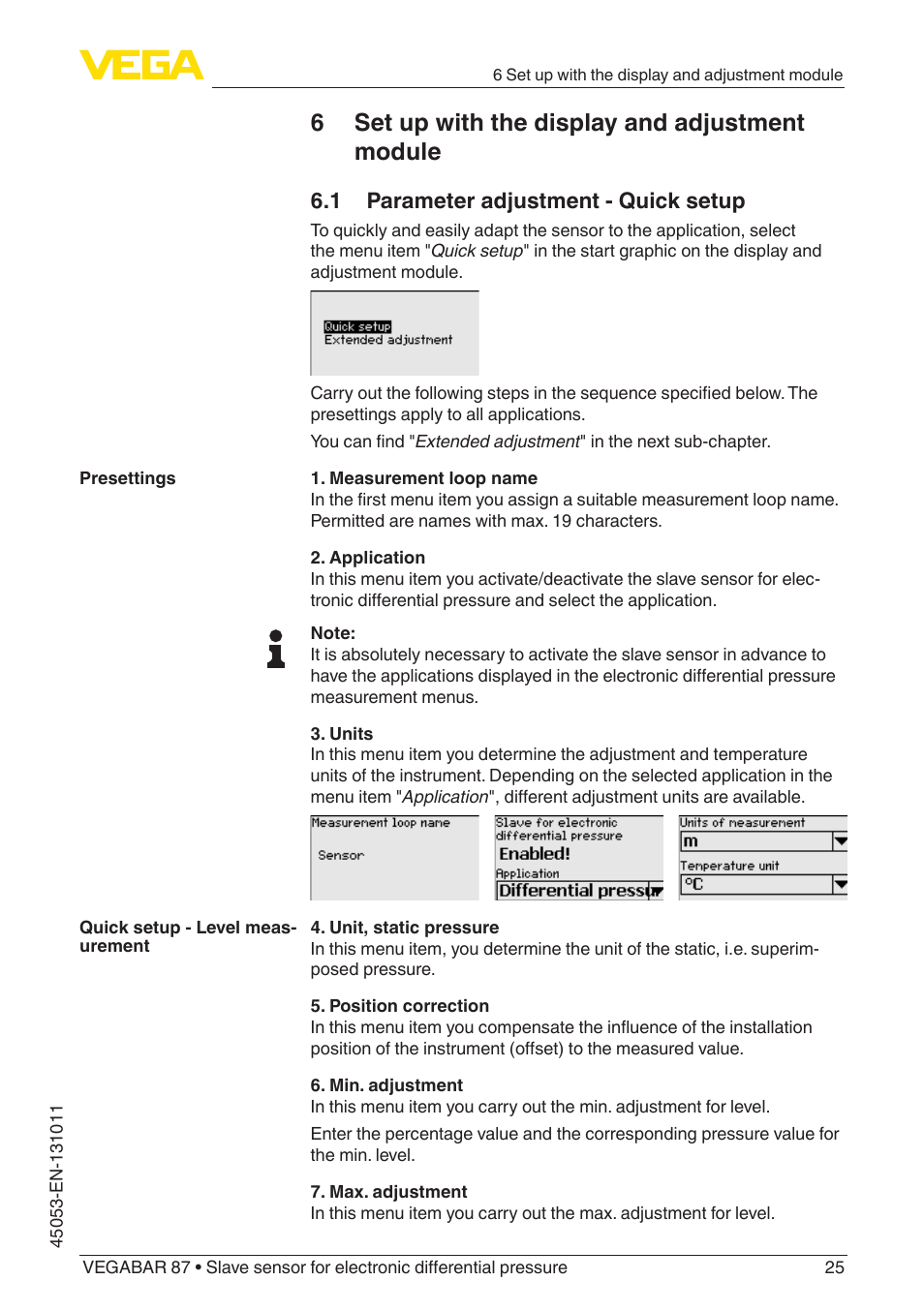 6 set up with the display and adjustment module, 1 parameter adjustment - quick setup | VEGA VEGABAR 87 Save sensor - Operating Instructions User Manual | Page 25 / 56