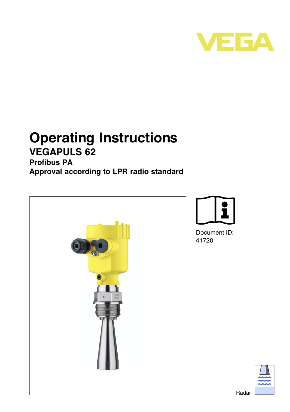 VEGA VEGAPULS 62 (≥ 2.0.0 - ≥ 4.0.0) Profibus PA Approval according to LPR radio standard User Manual | 92 pages