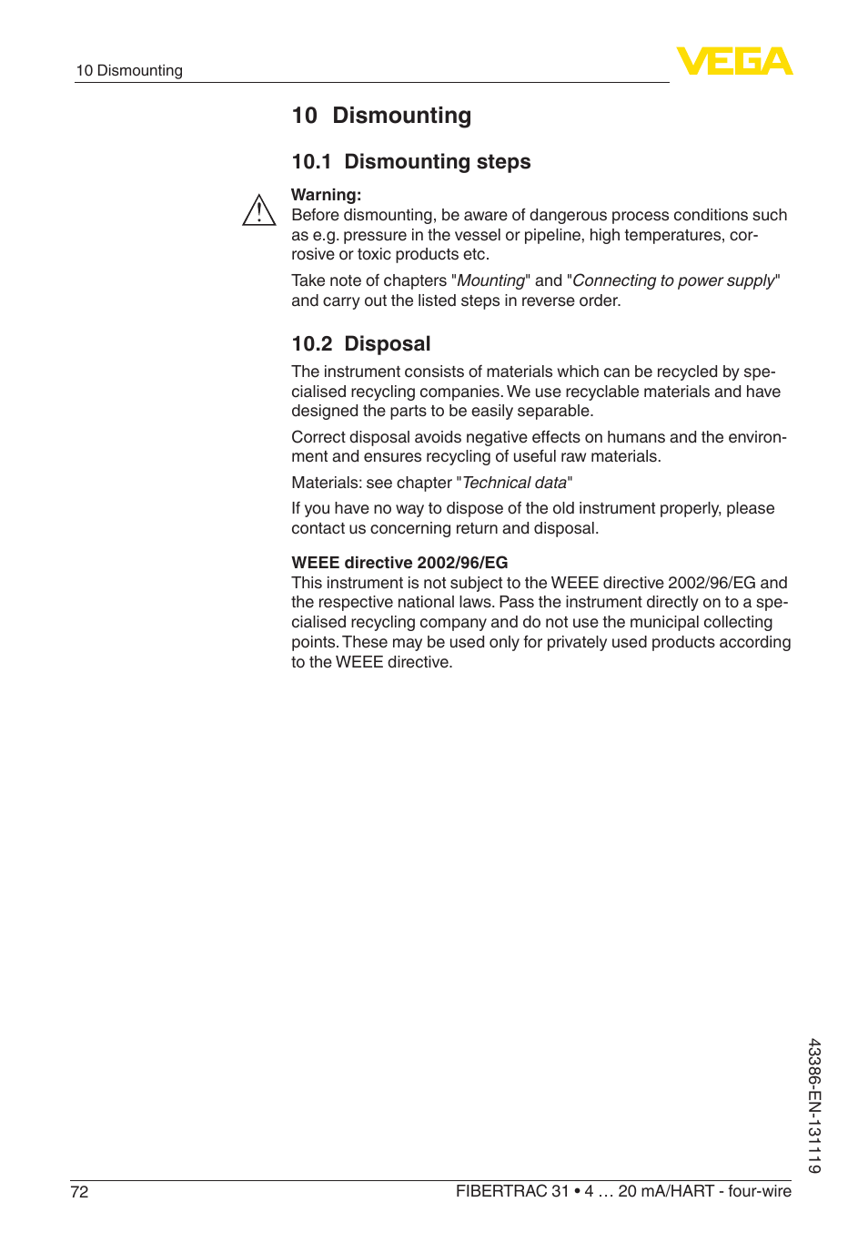 10 dismounting, 1 dismounting steps, 2 disposal | VEGA FIBERTRAC 31 4 … 20 mA_HART - four-wire With SIL qualification User Manual | Page 72 / 88