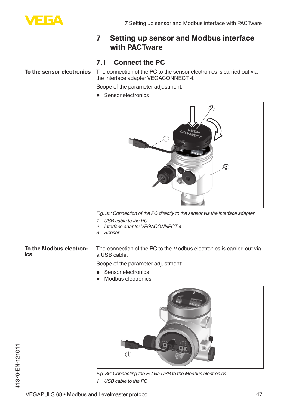 1 connect the pc | VEGA VEGAPULS 68 (≥ 2.0.0 - ≥ 4.0.0) Modbus and Levelmaster protocol User Manual | Page 47 / 92