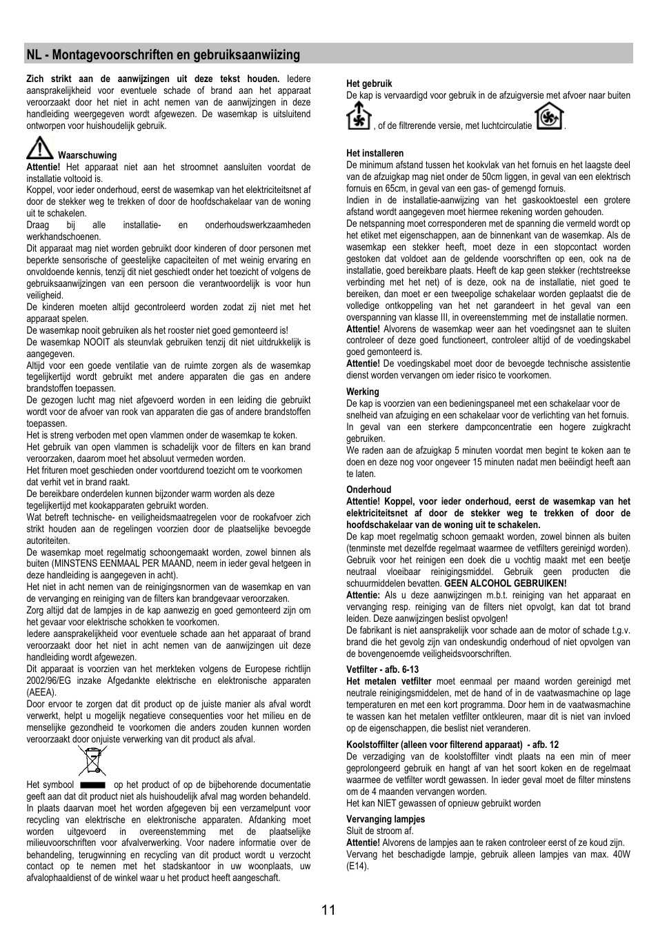 Nl - montagevoorschriften en gebruiksaanwiizing | Electrolux EFT 531 W User Manual | Page 11 / 40