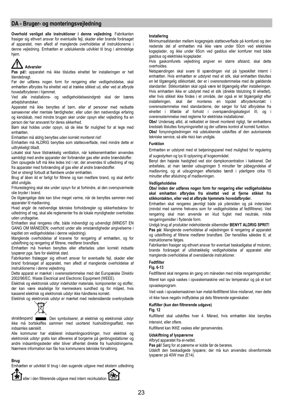 Da - bruger- og monteringsvejledning | Electrolux EFT 531 W User Manual | Page 23 / 40