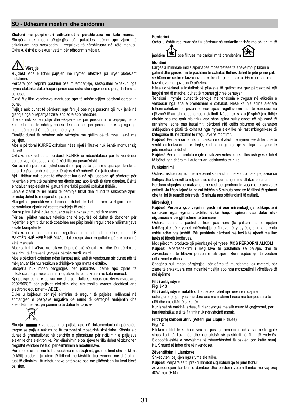 Sq - udhëzime montimi dhe përdorimi | Electrolux EFT 531 W User Manual | Page 31 / 40