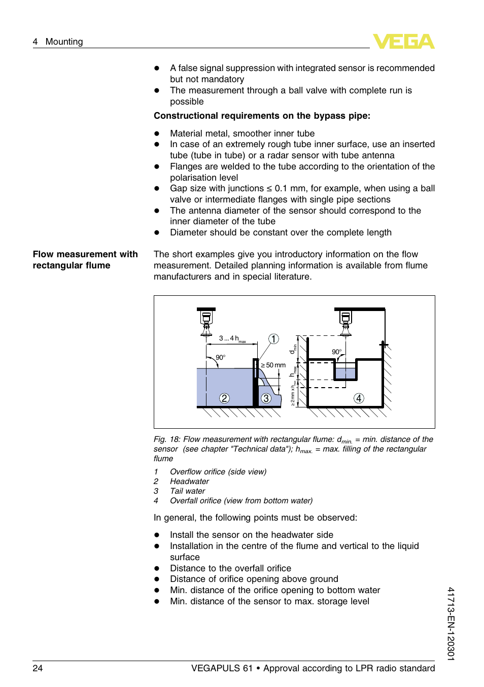 Material metal, smoother inner tube, Install the sensor on the headwater side, Distance to the overfall oriﬁce | Distance of oriﬁce opening above ground | VEGA VEGAPULS 61 (≥ 2.0.0 - ≥ 4.0.0) 4 … 20 mA_HART - two-wire Approval according to LPR radio standard User Manual | Page 24 / 88