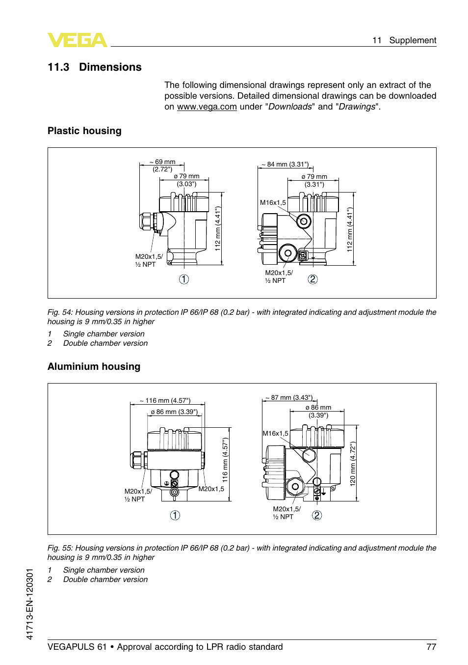 11 .3 dimensions, Plastic housing, Aluminium housing 2 1 | VEGA VEGAPULS 61 (≥ 2.0.0 - ≥ 4.0.0) 4 … 20 mA_HART - two-wire Approval according to LPR radio standard User Manual | Page 77 / 88