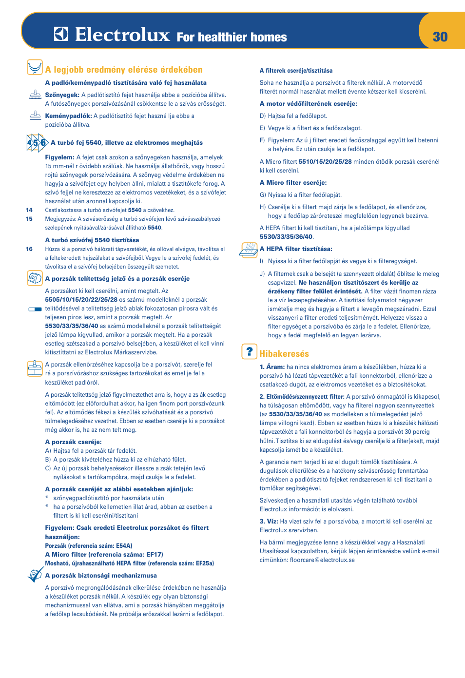 For healthier homes, A legjobb eredmény elérése érdekében, Hibakeresés | Electrolux OXYGEN Z 5520 User Manual | Page 34 / 79