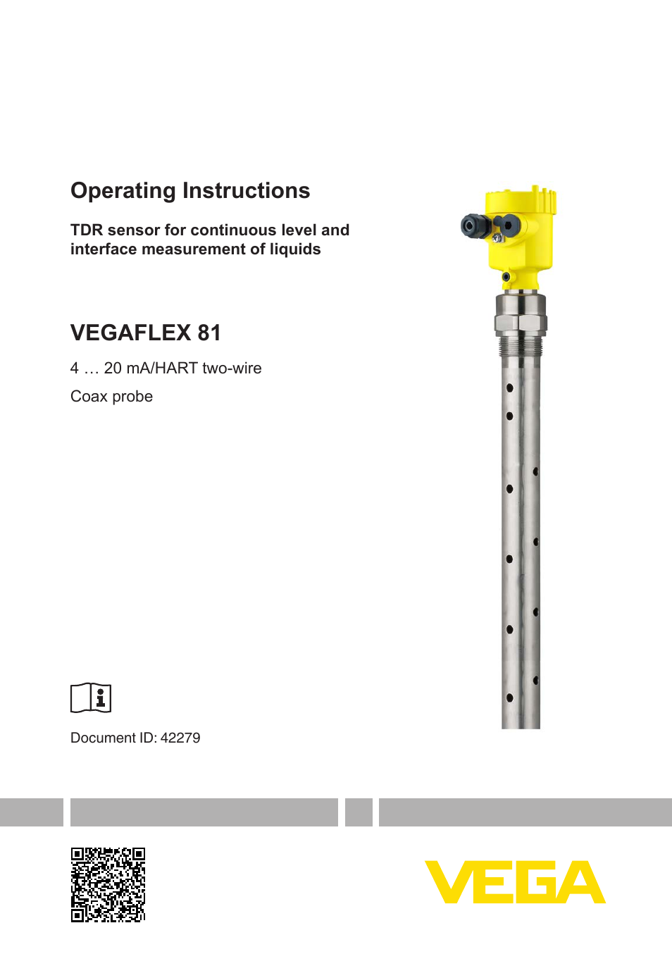 VEGA VEGAFLEX 81 4 … 20 mA_HART two-wire Coax probe User Manual | 92 pages