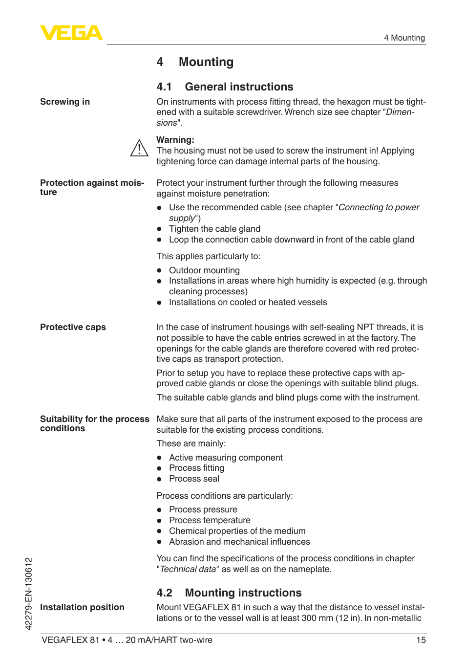 4 mounting, 1 general instructions, 2 mounting instructions | VEGA VEGAFLEX 81 4 … 20 mA_HART two-wire Coax probe User Manual | Page 15 / 92