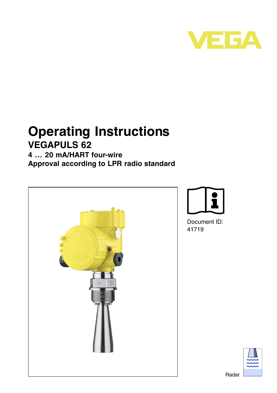 VEGA VEGAPULS 62 (≥ 2.0.0 - ≥ 4.0.0) 4 … 20 mA_HART four-wire Approval according to LPR radio standard User Manual | 84 pages
