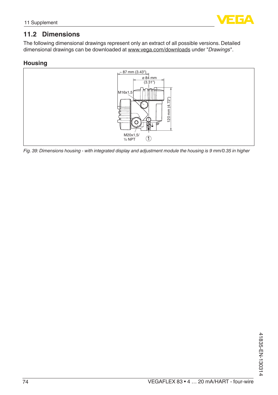 2 dimensions, Housing | VEGA VEGAFLEX 83 4 … 20 mA_HART - four-wire PFA insulated User Manual | Page 74 / 80
