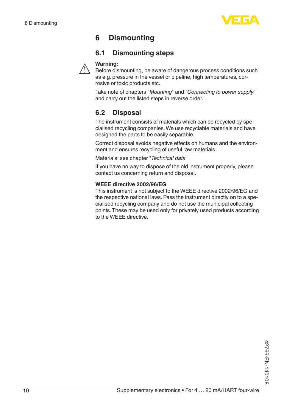 6 dismounting, 1 dismounting steps, 2 disposal | VEGA Supplementary electronics For 4 … 20 mA_HART four-wire User Manual | Page 10 / 12