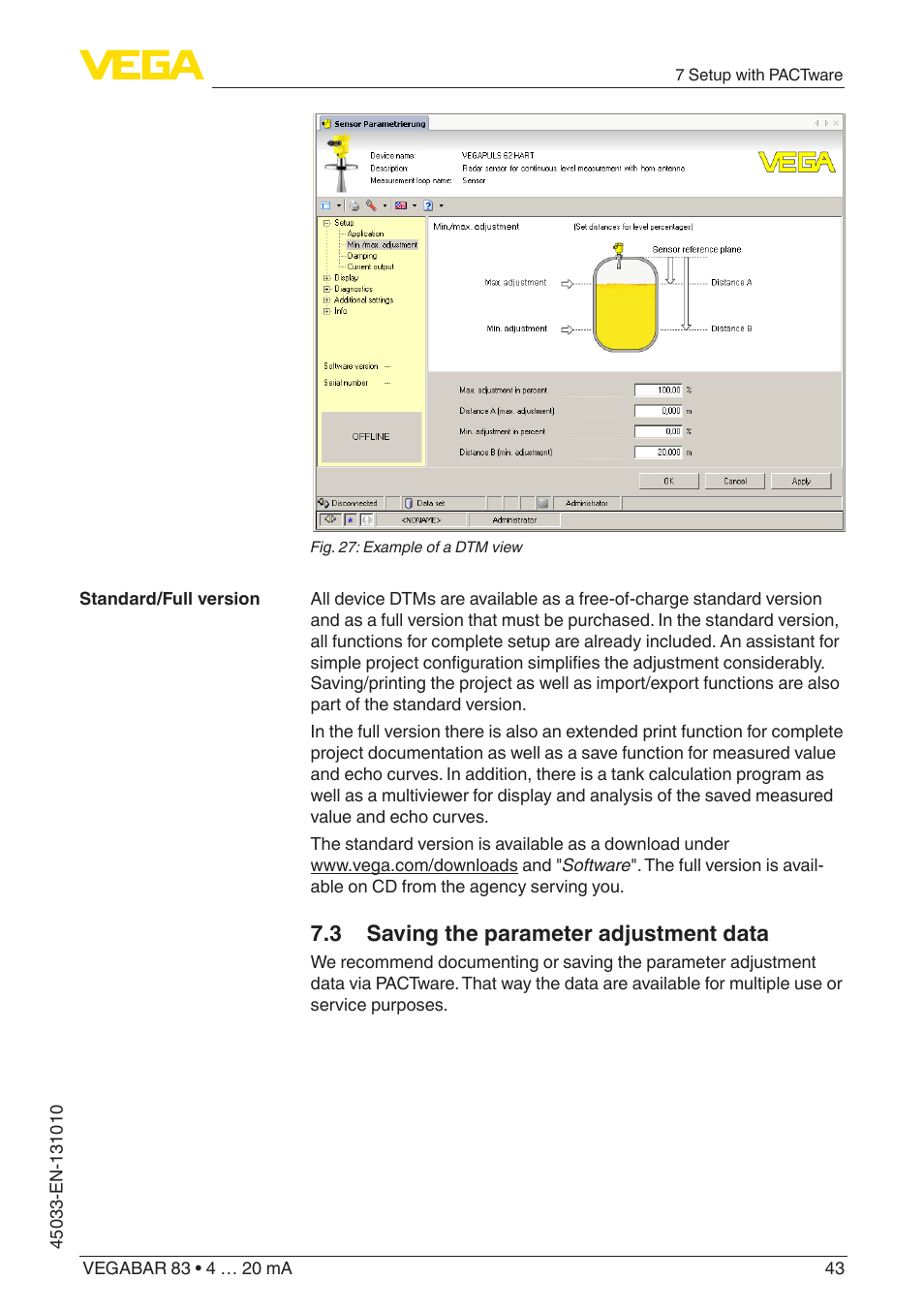 3 saving the parameter adjustment data | VEGA VEGABAR 83 4 … 20 mA - Operating Instructions User Manual | Page 43 / 80