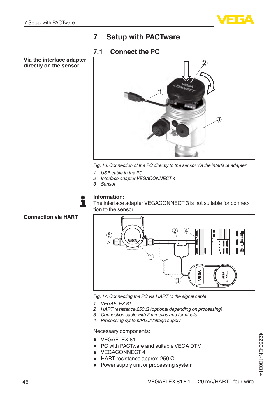 7 setup with pactware, 1 connect the pc | VEGA VEGAFLEX 81 4 … 20 mA_HART - four-wire Coax probe User Manual | Page 46 / 80