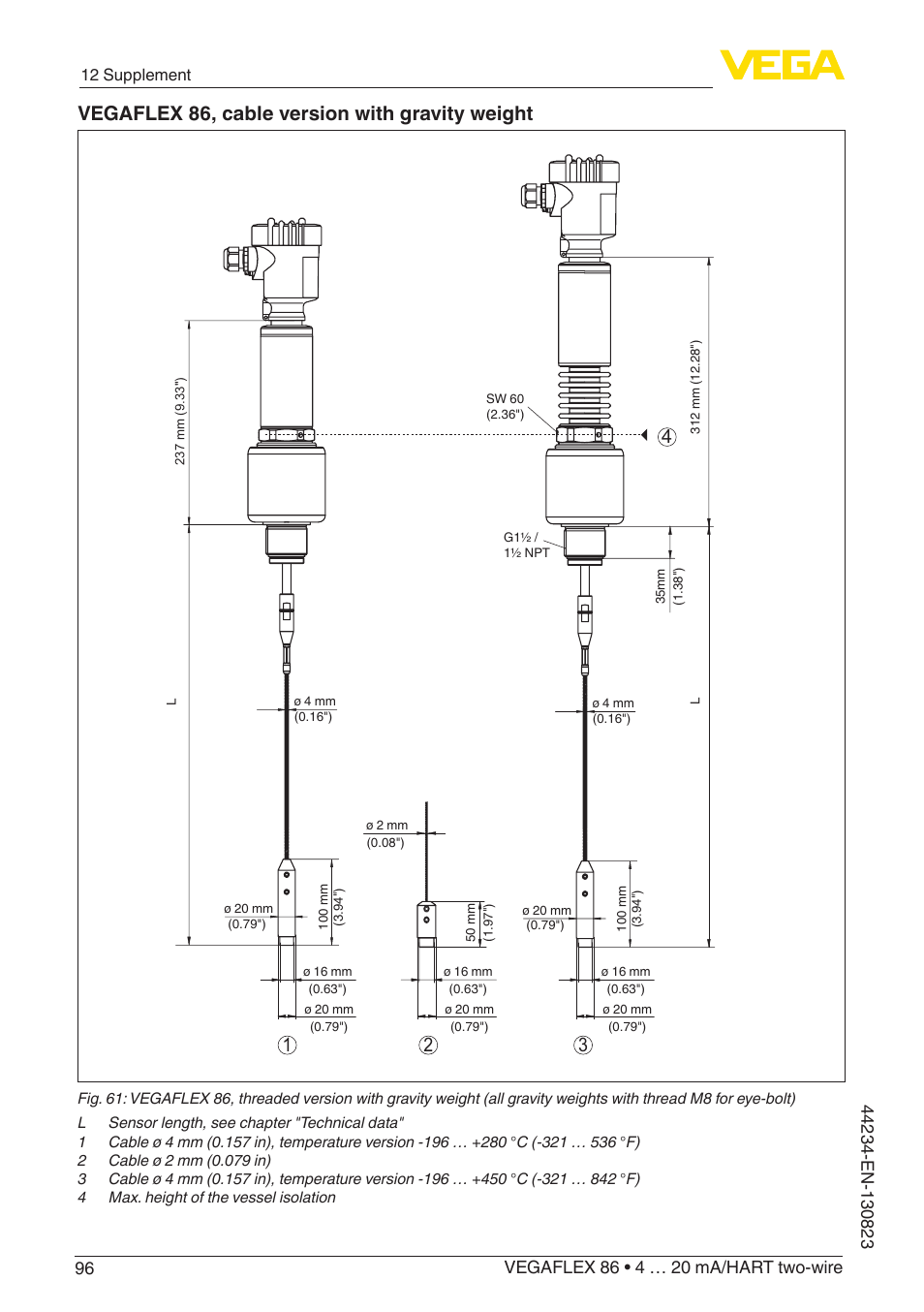 Vegaflex 86, cable version with gravity weight | VEGA VEGAFLEX 86 4 … 20 mA_HART two-wire Rod and cable probe With SIL qualification User Manual | Page 96 / 104
