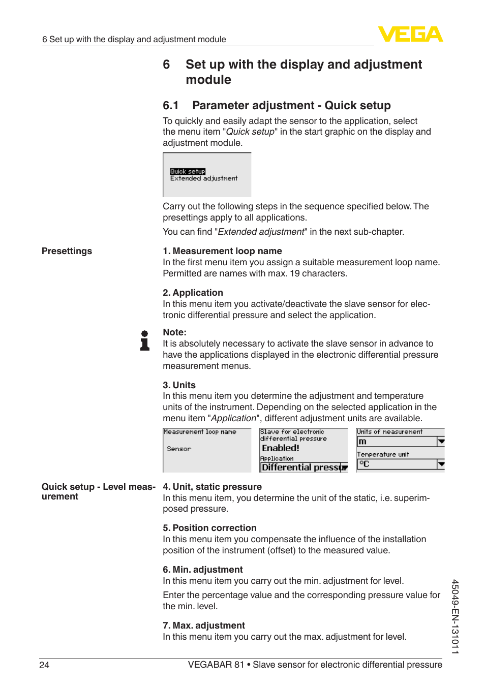6 set up with the display and adjustment module, 1 parameter adjustment - quick setup | VEGA VEGABAR 81 Save sensor - Operating Instructions User Manual | Page 24 / 60