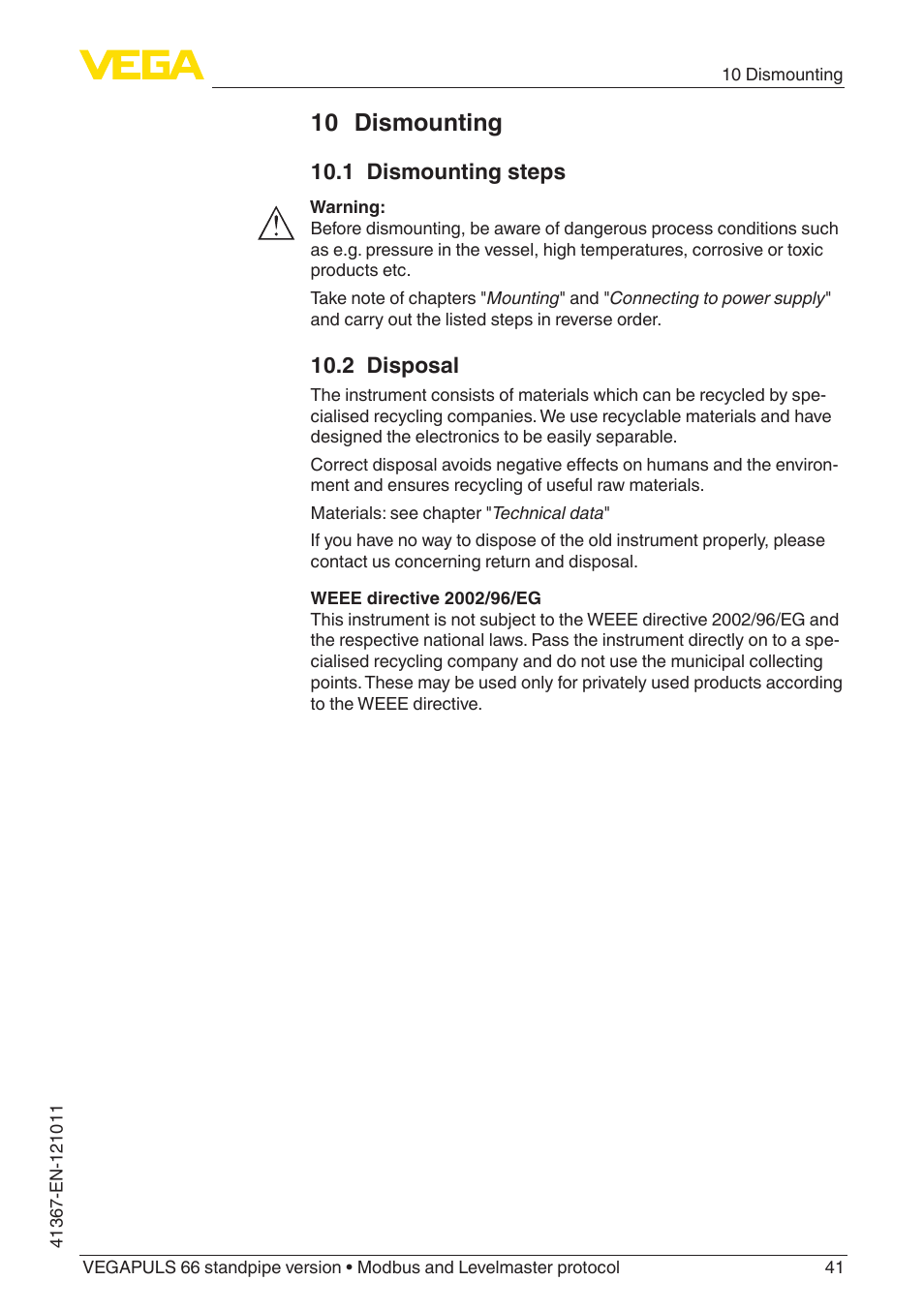 10 dismounting, 1 dismounting steps, 2 disposal | VEGA VEGAPULS 66 (≥ 2.0.0 - ≥ 4.0.0) standpipe ver. Modbus and Levelmaster protocol User Manual | Page 41 / 68