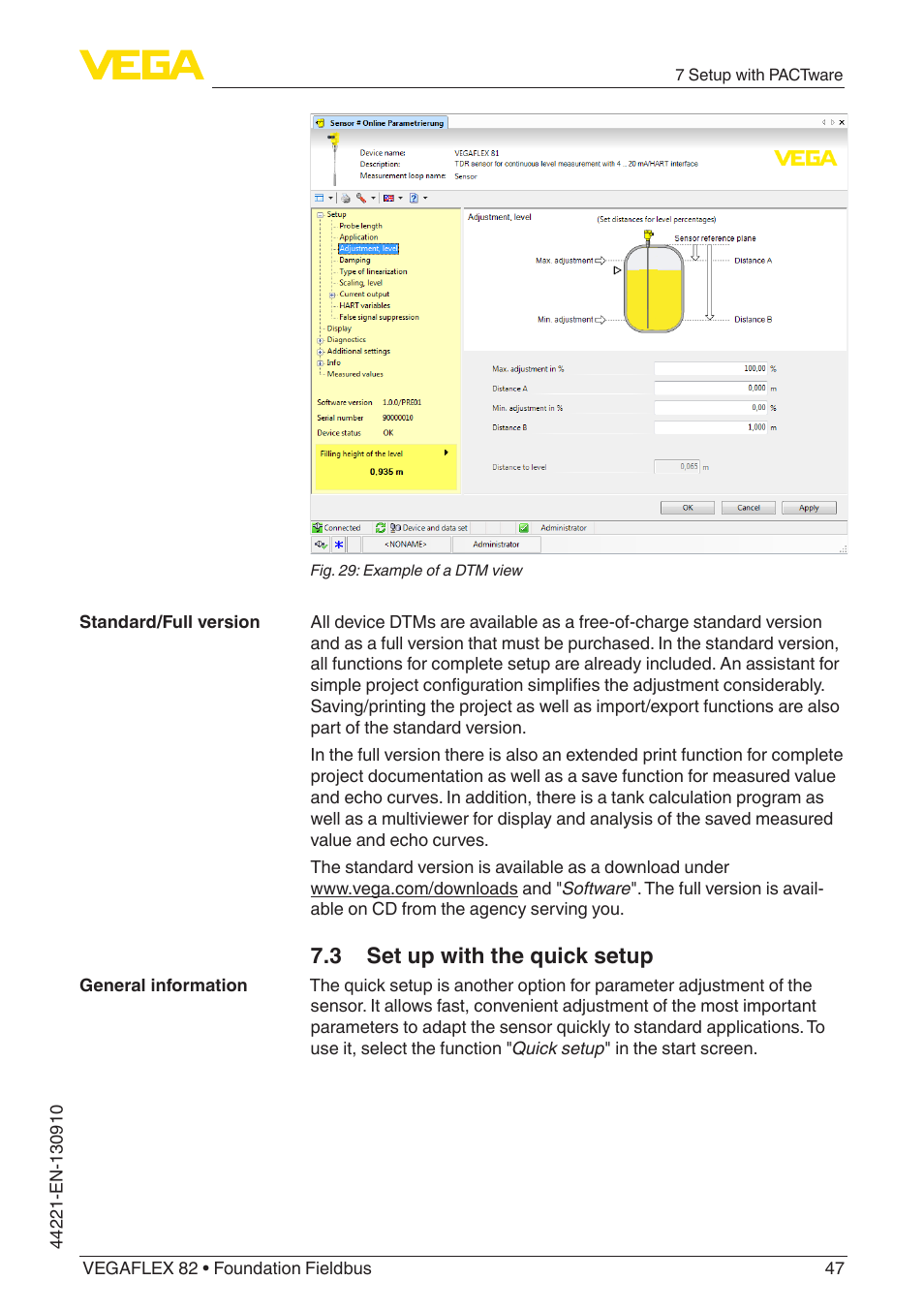 3 set up with the quick setup | VEGA VEGAFLEX 82 Foundation Fieldbus User Manual | Page 47 / 100