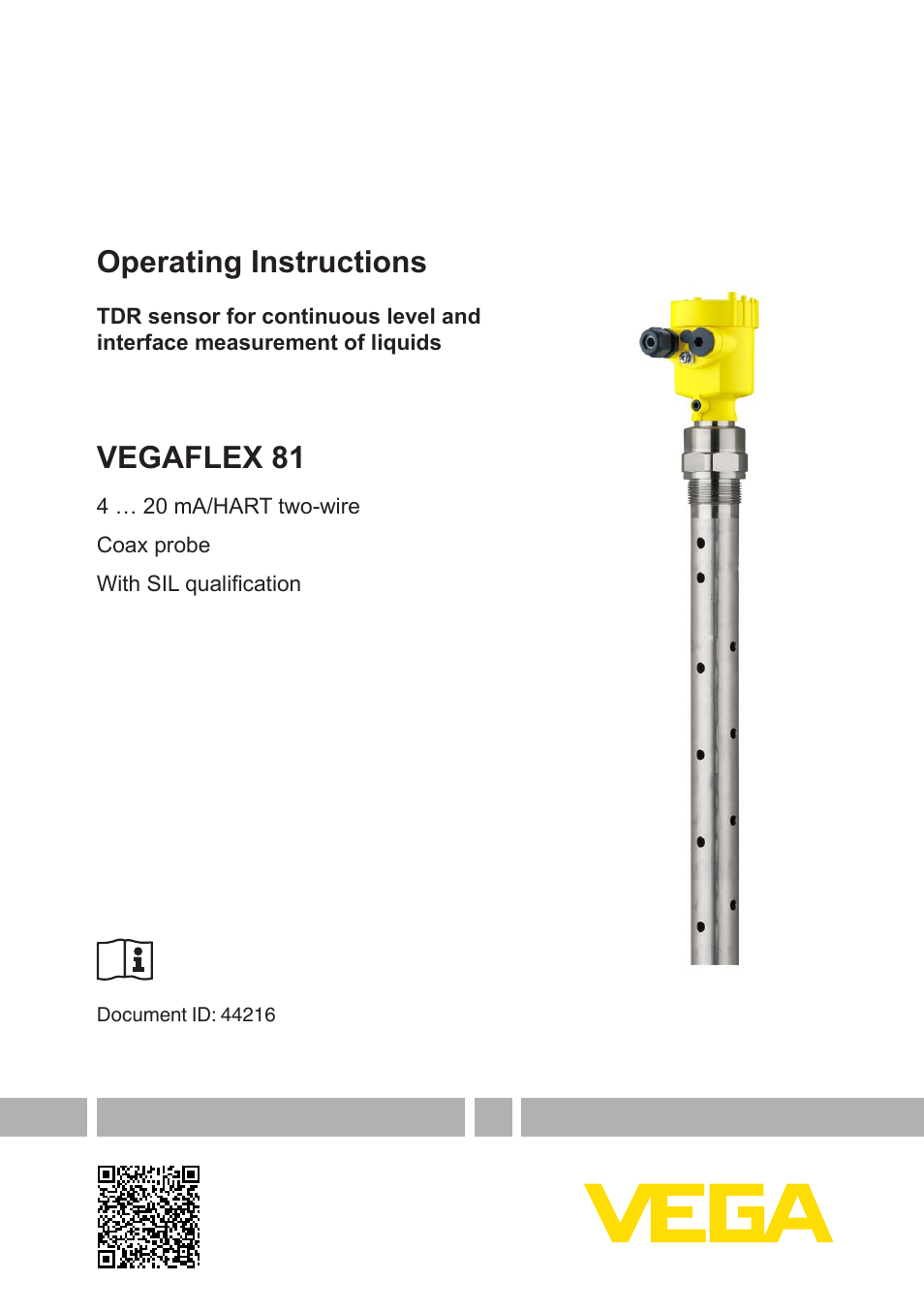 VEGA VEGAFLEX 81 4 … 20 mA_HART two-wire Coax probe With SIL qualification User Manual | 92 pages