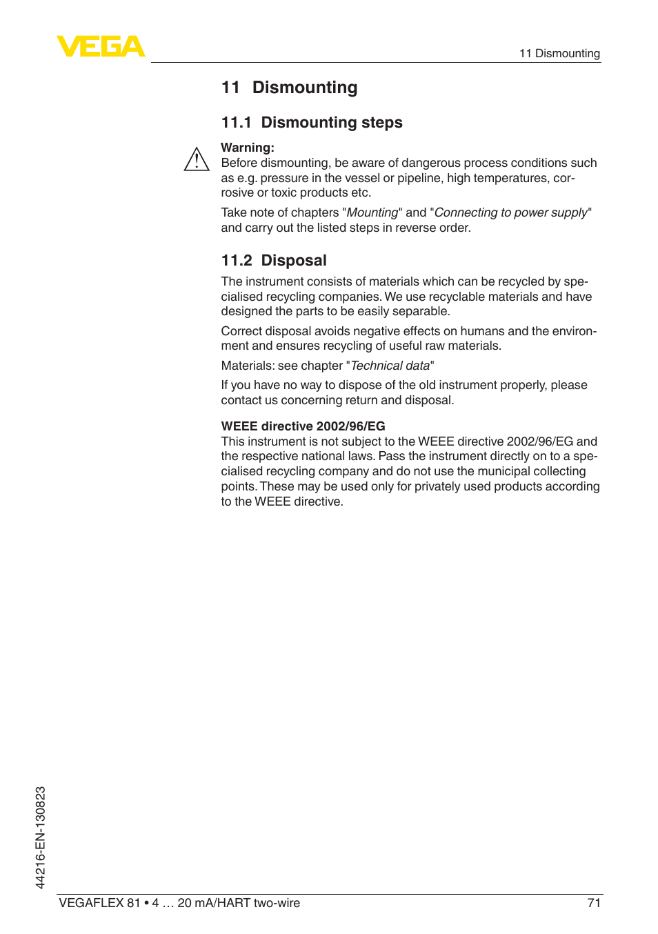 11 dismounting, 1 dismounting steps, 2 disposal | VEGA VEGAFLEX 81 4 … 20 mA_HART two-wire Coax probe With SIL qualification User Manual | Page 71 / 92