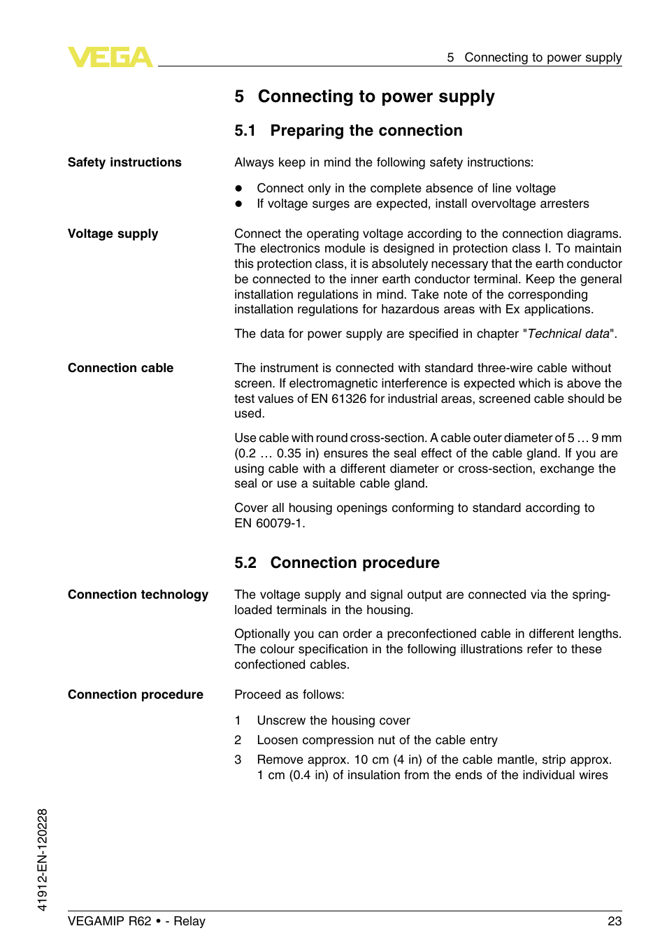 5 connecting to power supply, 1 preparing the connection, 2 connection procedure | 5connecting to power supply | VEGA VEGAMIP R62 Receiving unit - Relay User Manual | Page 23 / 52