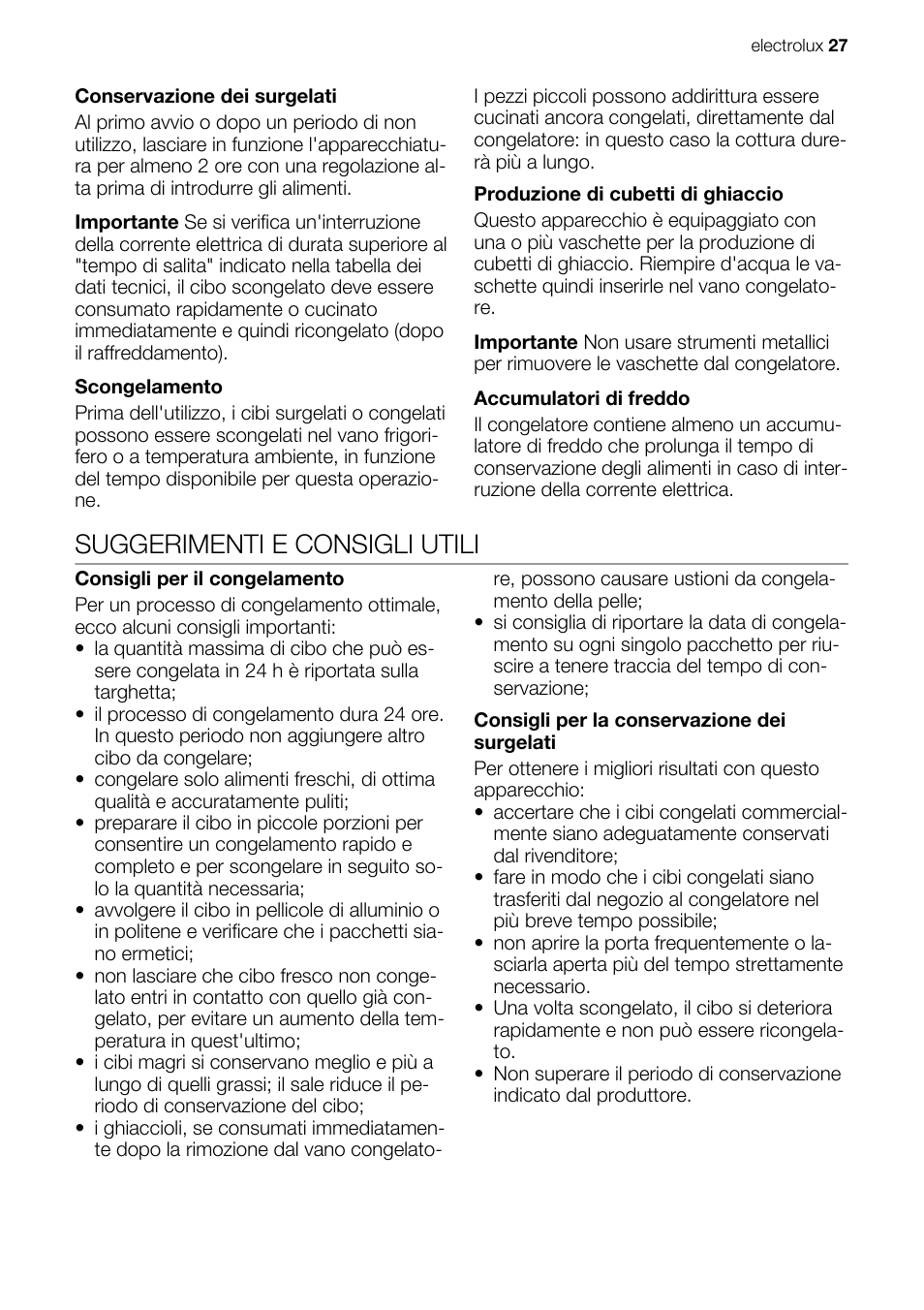 Suggerimenti e consigli utili | Electrolux IG 123020 N User Manual | Page 27 / 44