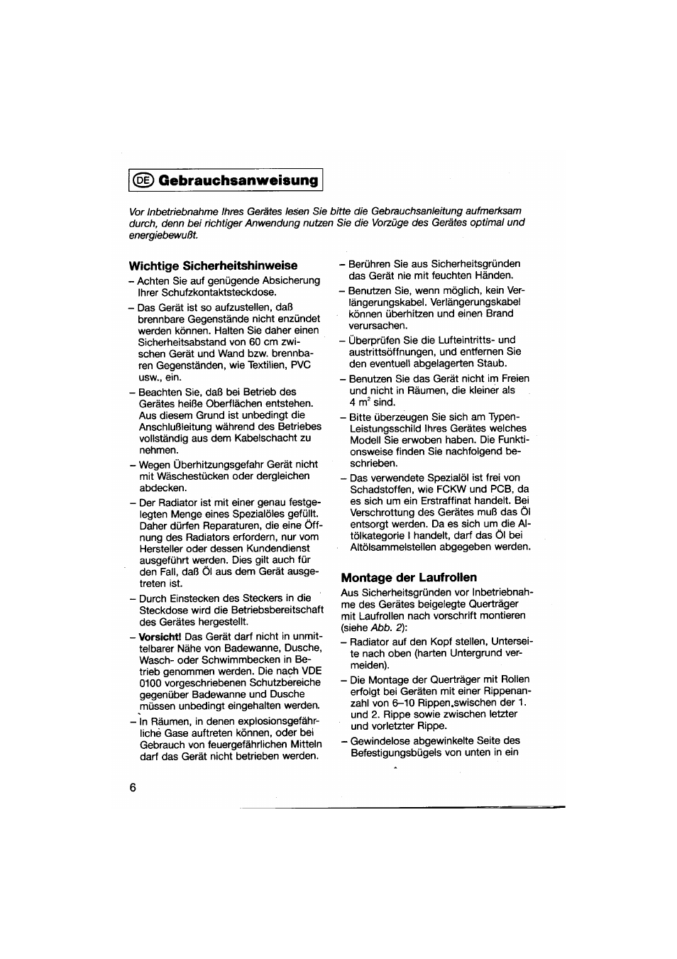 Gebrauchsanweisung, Wichtige sicherheitshinweise, Montage der laufrollen | Electrolux WOR 2011 E User Manual | Page 4 / 6